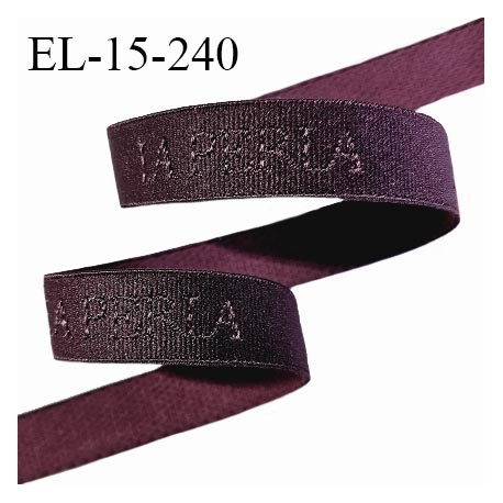 Elastique lingerie 15 mm haut de gamme couleur bordeaux foncé inscription La Perla largeur 15 mm prix au mètre