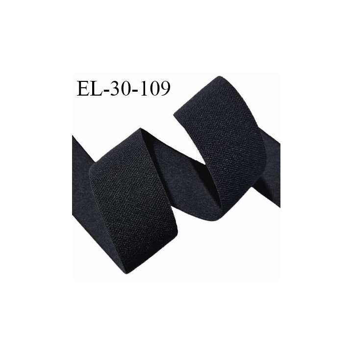 Elastique lingerie 30 mm couleur noir haut de gamme souple épaisseur fine largeur 30 mm allongement +170% prix au mètre