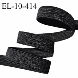Elastique couture 10.5 mm couleur noir largeur 10.5 mm allongement + 160% prix au mètre