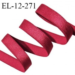Elastique lingerie 12 mm haut de gamme couleur rouge framboise brillant largeur 12 mm allongement +60% prix au mètre