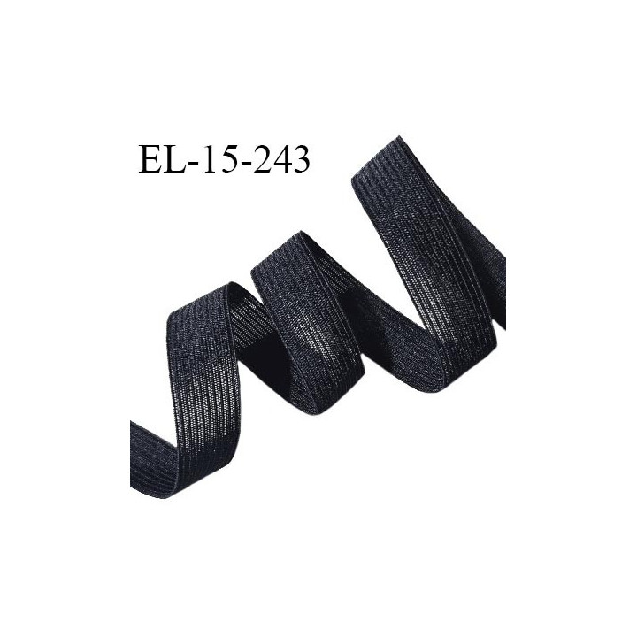 Elastique 15 mm petit grain couleur noir élastique souple allongement +160% prix au mètre
