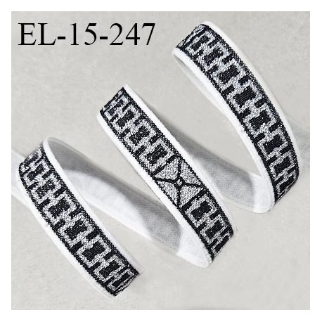 Elastique lingerie 15 mm haut de gamme couleur écru avec motif lurex argent et noir largeur 15 mm allongement +50% prix au mètre