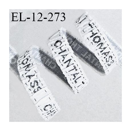 Elastique lingerie 12 mm fronceur haut de gamme couleur écru et noir avec inscription Chantal Thomass largeur 12 mm