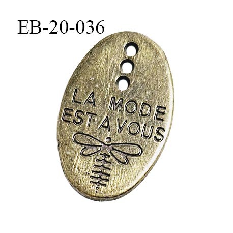 Plaque en métal couleur laiton doré avec 3 trous inscription La mode est à vous largeur 13 mm hauteur 20 mm prix à la pièce