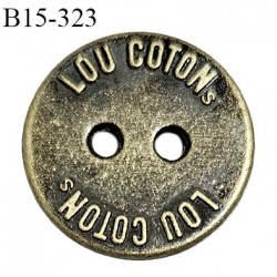 Bouton 15 mm en métal couleur laiton 2 trous inscription LOU COTON diamètre 15 mm épaisseur 1.5 mm prix à l'unité