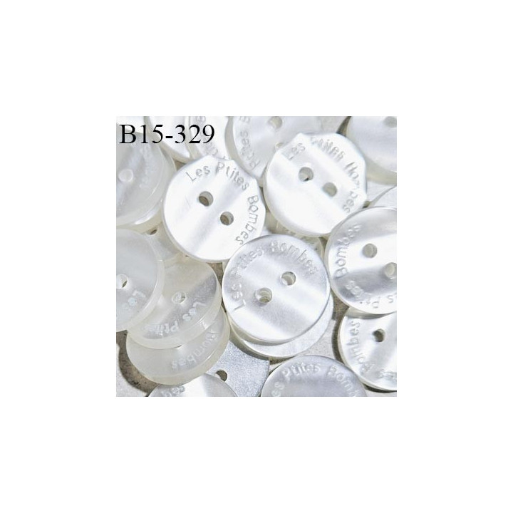 Bouton 15 mm pvc couleur naturel nacré inscription Les ptites bombes 2 trous diamètre 15 mm épaisseur 2.5 mm prix à l'unité