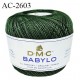 Pelote de fil à crochet fin DMC Babylo 100% coton couleur vert sapin grosseur 30 prix pour une pelote