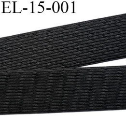 élastique 15 mm plat  belle qualité couleur noir largeur 15 mm prix  au mètre