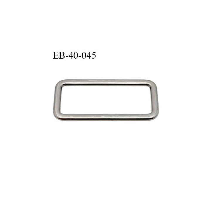 Boucles rectangle métal couleur acier chromé largeur intérieur 40 mm hauteur extérieur 22 mm largeur extérieur 47 mm