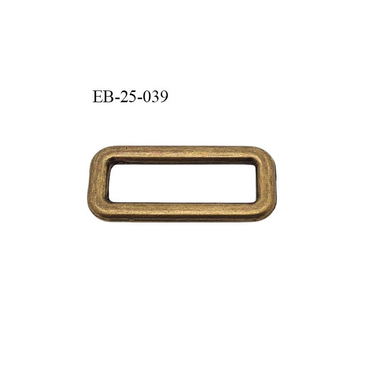 Boucle 25 mm métal laiton largeur intérieur 25 mm largeur extérieur 32 mm hauteur totale 15 mm prix à l'unité