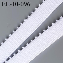 élastique lingerie picot 10 mm couleur blanc fabriqué en France largeur 9+1 mm picot  prix au mètre