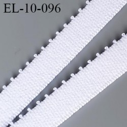 élastique lingerie picot 10 mm couleur blanc fabriqué en France largeur 9+1 mm picot prix au mètre