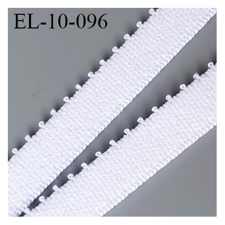 élastique lingerie picot 10 mm couleur blanc fabriqué en France largeur 9+1 mm picot prix au mètre