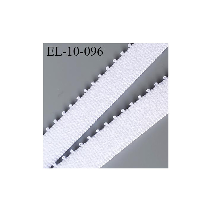 élastique lingerie picot 10 mm couleur blanc fabriqué en France largeur 9+1 mm picot  prix au mètre