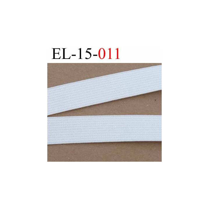 élastique plat très belle qualité couleur blanc largeur 15 mm vendu au mètre