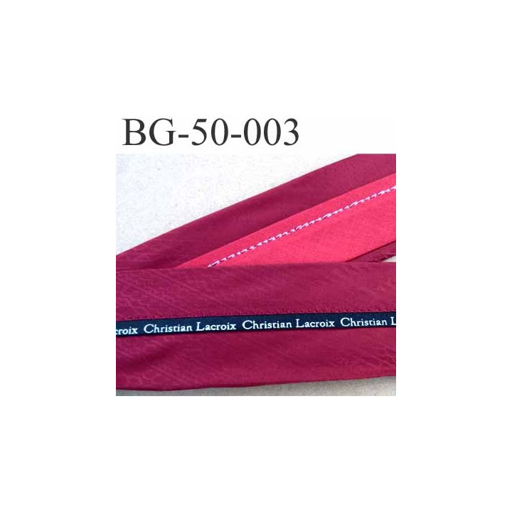 sangle biais ruban CHRISTIAN LACROIX couleur bordeau rouge et noir et blanc largeur 5 cm souple vraiment hyper solide incassable