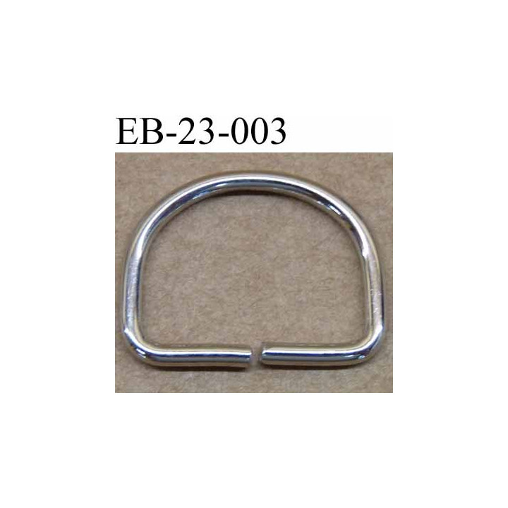 Boucle etrier anneau demi rond métal couleur chromé largeur 2.3cm largeur intérieur 2 cm  hauteur 1.8 cm épaisseur 2 mm