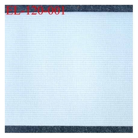 élastique plat très belle qualité couleur blanc mat largeur 120 mm souple et doux très agréable au toucher prix au mètre