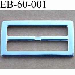 Boucle etrier rectangle métal chromé brillant largeur extérieur 6 cm largeur intérieur 5 cm hauteur 3 cm  épaisseur 3 mm 