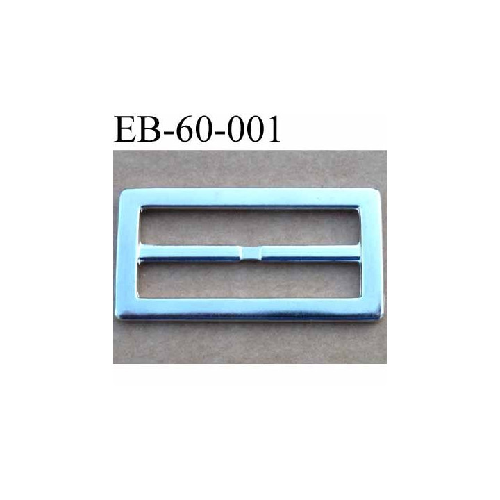 Boucle etrier rectangle métal chromé brillant largeur extérieur 6 cm largeur intérieur 5 cm hauteur 3 cm  épaisseur 3 mm 