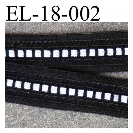 élastique plat avec de la dentelle à l'intérieur couleur noir et blanc largeur 18 mm élasticité 120 % prix au mètre