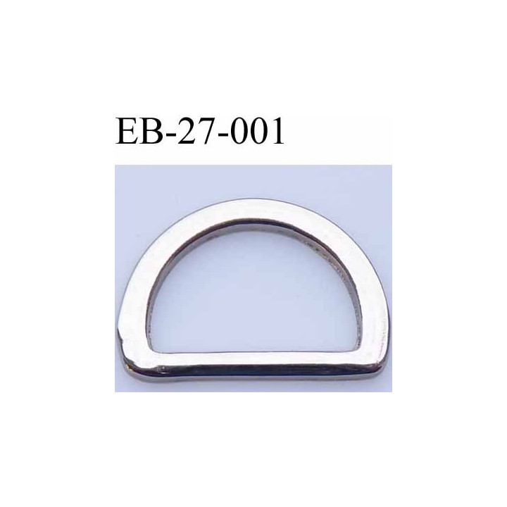 Boucle etrier anneau demi rond métal couleur chromé brillant largeur extérieur 2.7 cm intérieur 2 cm hauteur 1.8 cm
