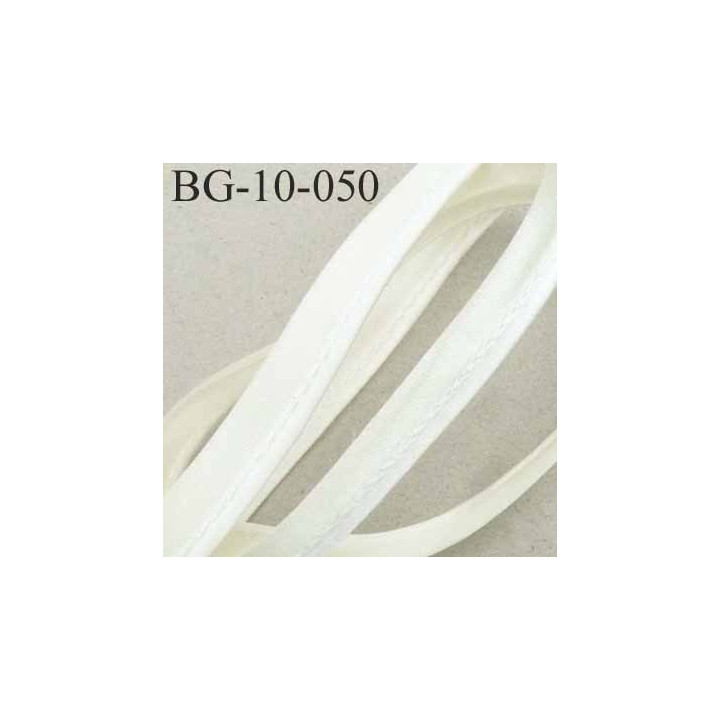 passe poil largeur 10 mm couleur écru blanc cassé jaune très pale satin brillant cordon intérieur coton 2 mm  prix au mètre
